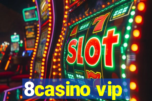 8casino vip